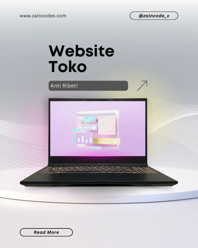 Website Toko Anti Ribet Pakai Jasa Pembuatan Website Toko